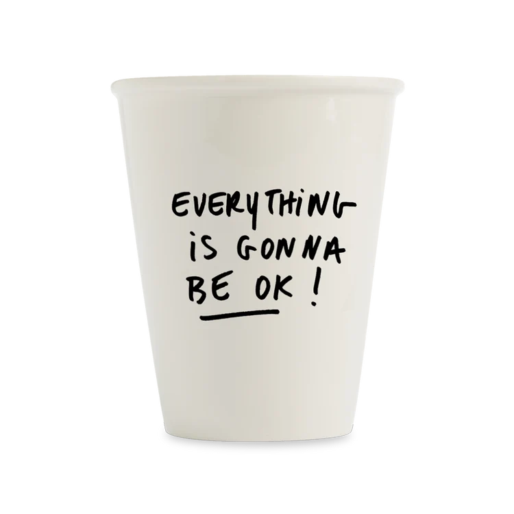 Beker Helen B Everything is Gonna Be Ok!