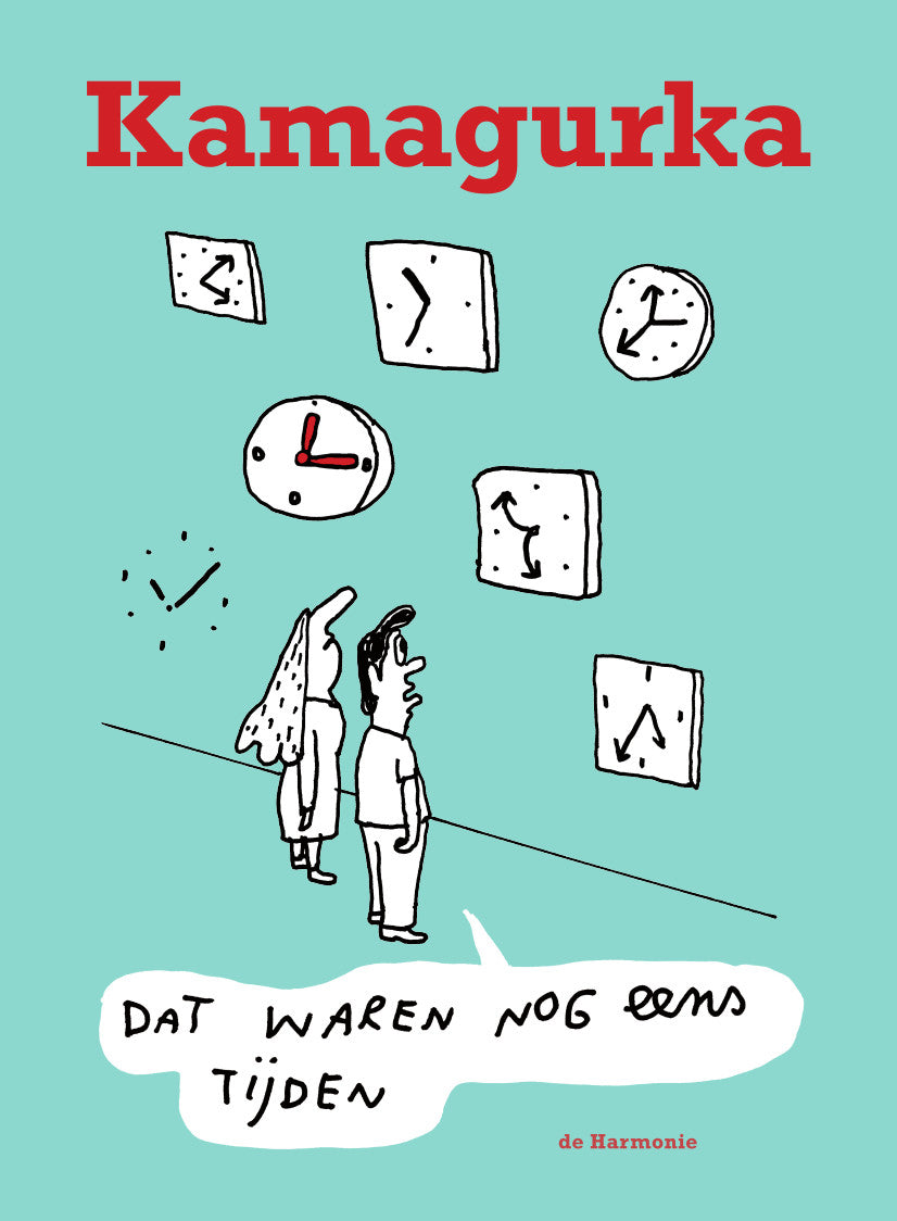Boek Kamagurka Dat waren nog eens Tijden - GESIGNEERD!