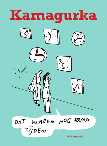 Boek Kamagurka Dat waren nog eens Tijden
