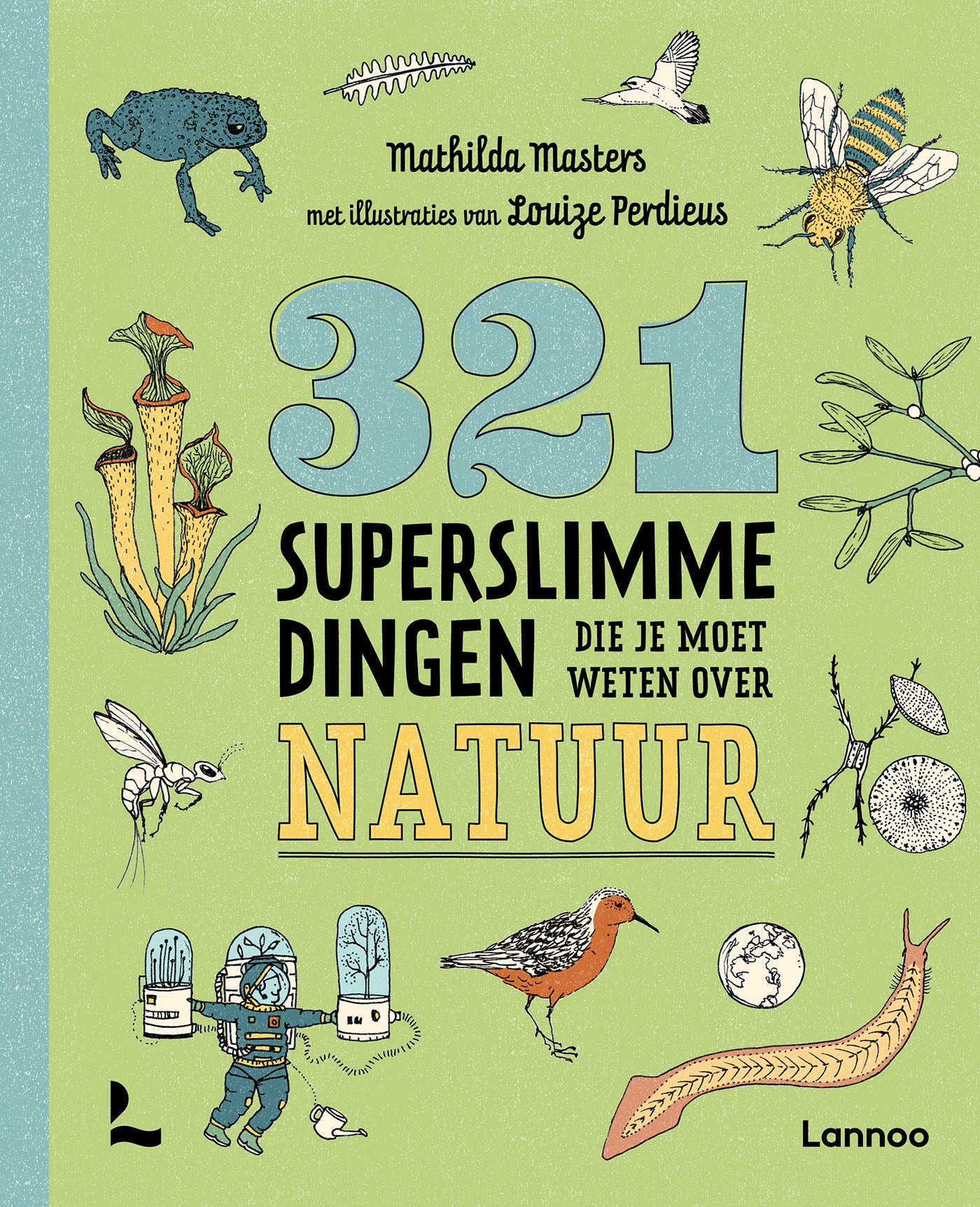 Boek 321 Superslimme dingen die je moet weten Natuur