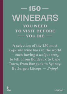 Boek 150 Wine Bars you need to Visit before you Die