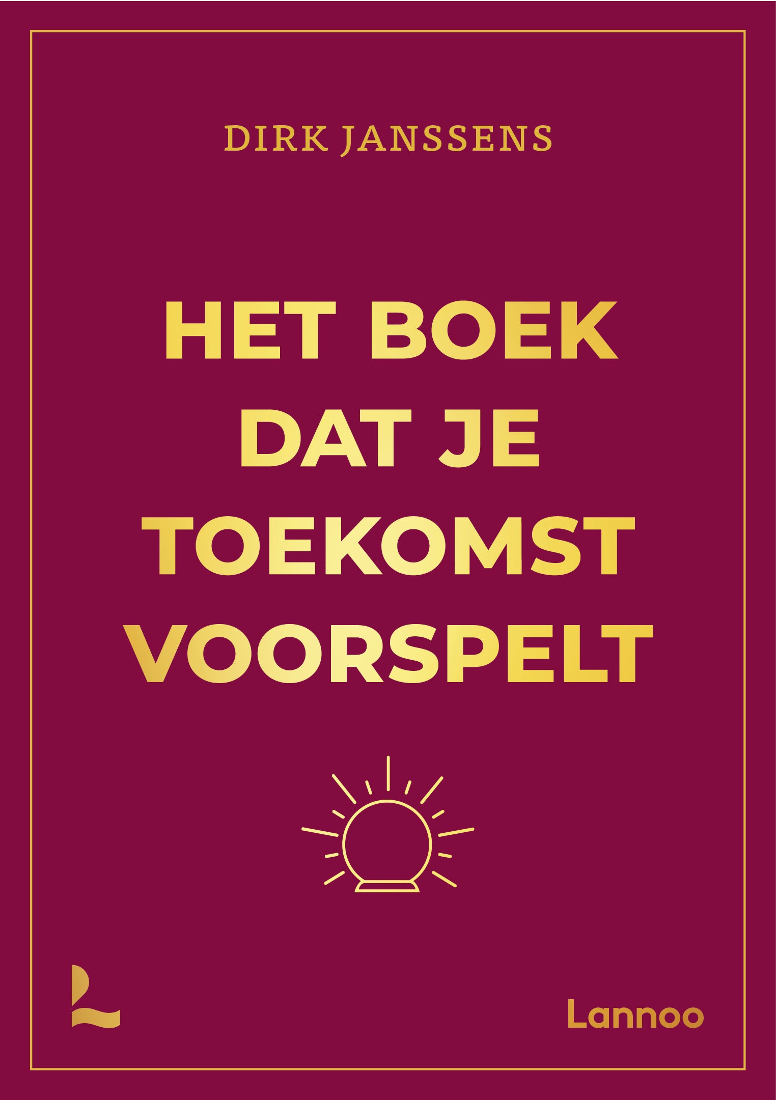 Boek Het Boek dat je Toekomst Voorspelt