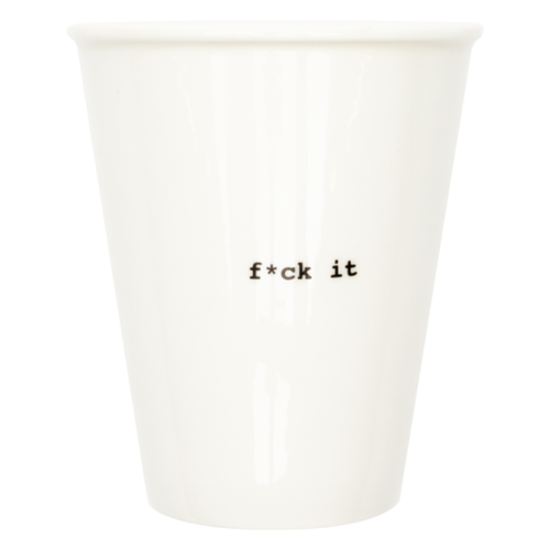 Beker Helen B F*ck it