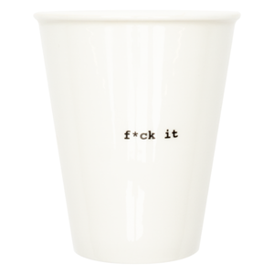 Beker Helen B F*ck it